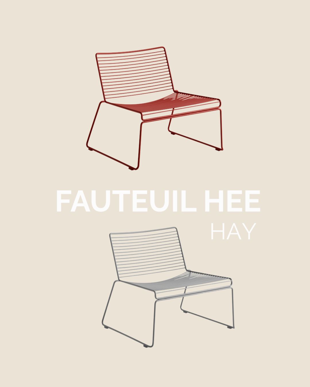 Deux chaises longues minimalistes en fil de fer, l'une rouge et l'autre grise, sont présentées sur un fond beige avec "FAUTEUIL HEE HAY" en caractères blancs gras, soulignant une vente d'usine exclusive.